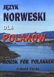 Język norweski dla Polaków: kurs dla początkujących i średniozaawansowanych