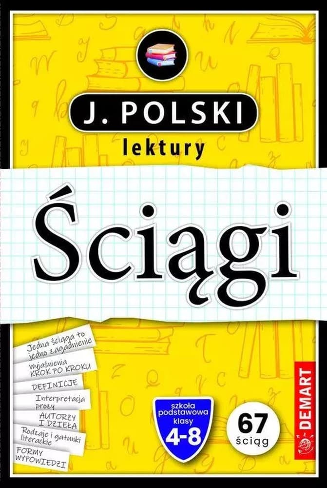 Język polski Lektury Klasy 4-8 Ściągi edukacyjne Anna Wróbel