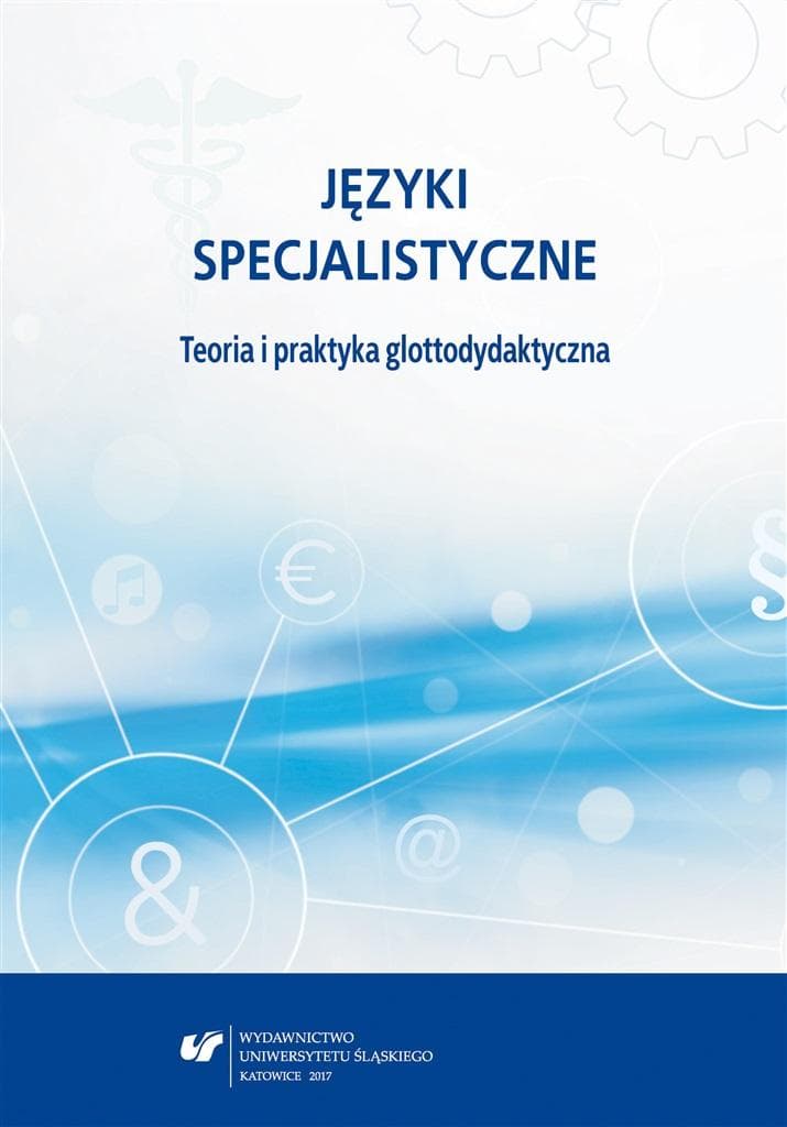 Języki specjalistyczne teoria i praktyka glottodydaktyki
