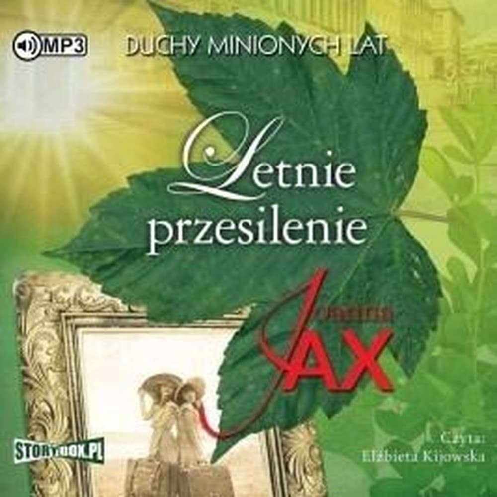 Joanna Jax Duchy minionych lat T.2 Letnie... Audiobook