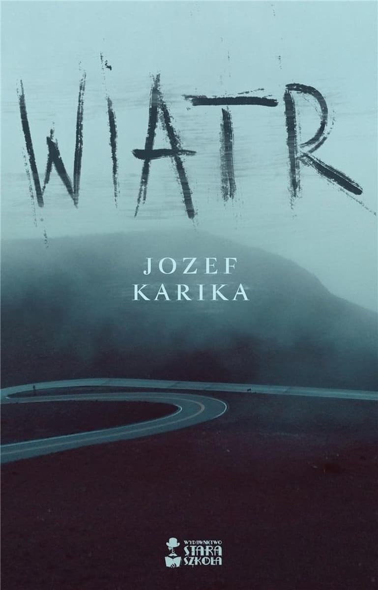 Jozef Karika - Wiatr wydanie Stara Szkoła 2024