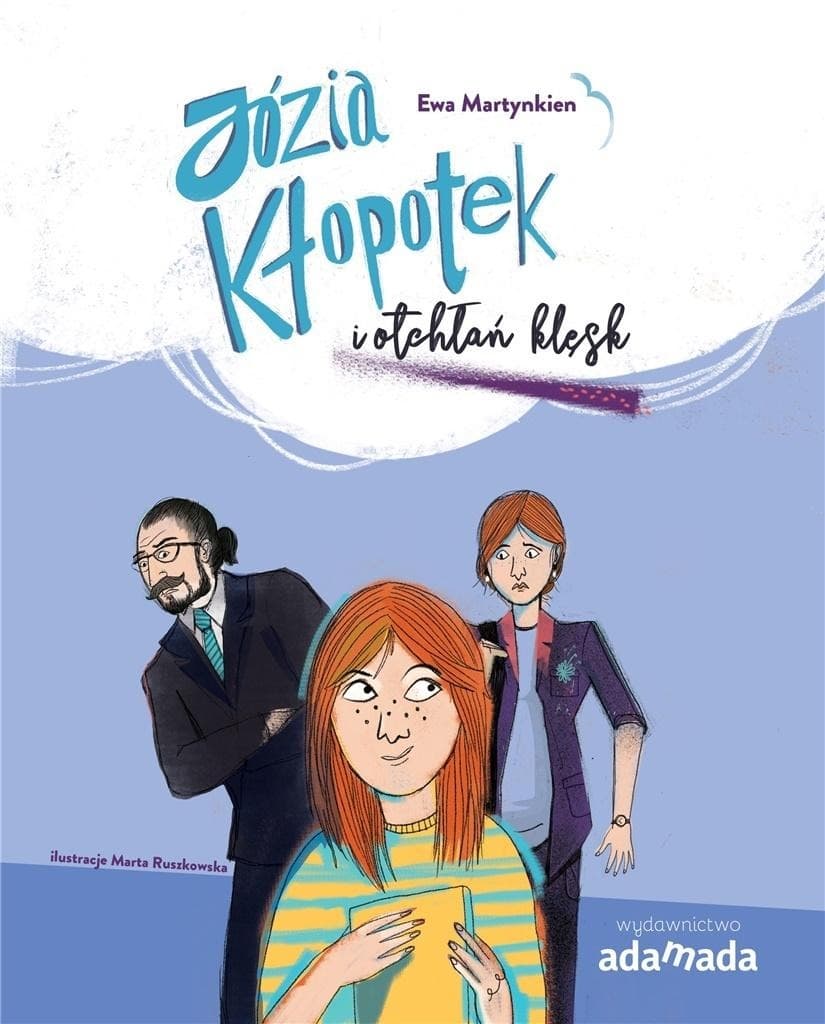 Józia Kłopotek i otchłań klęsk - powieść Ewy Martynkien