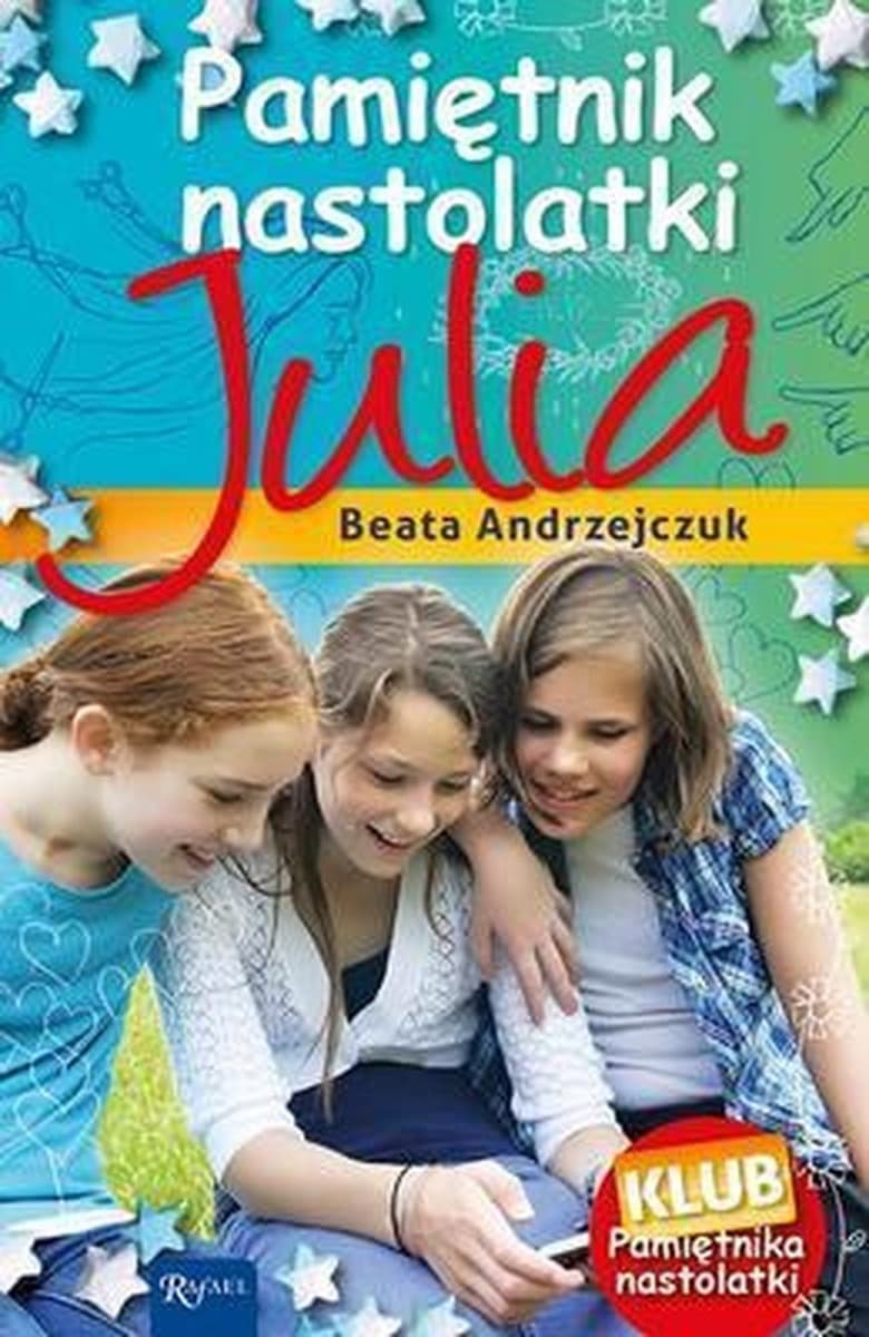 Julia - Pamiętnik Nastolatki Tom 12