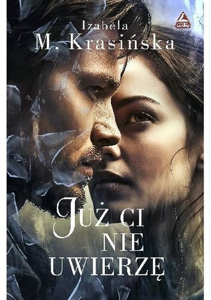 Już ci nie uwierzę
