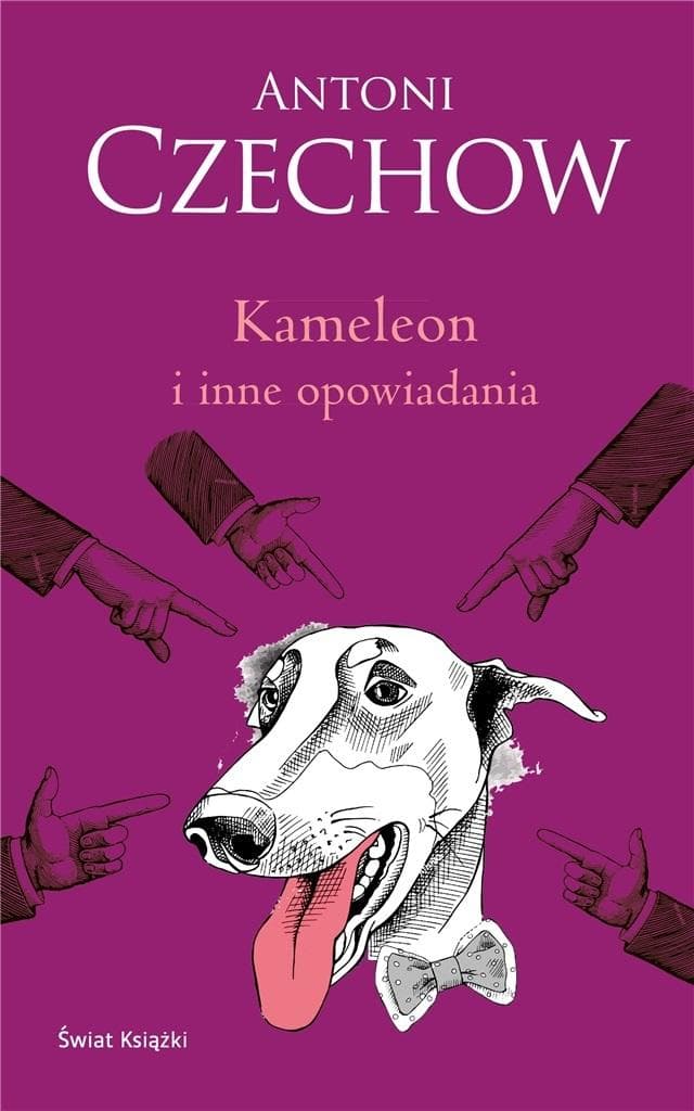 Kameleon i inne opowiadania Antoniego Czechowa - wydanie w twardej oprawie