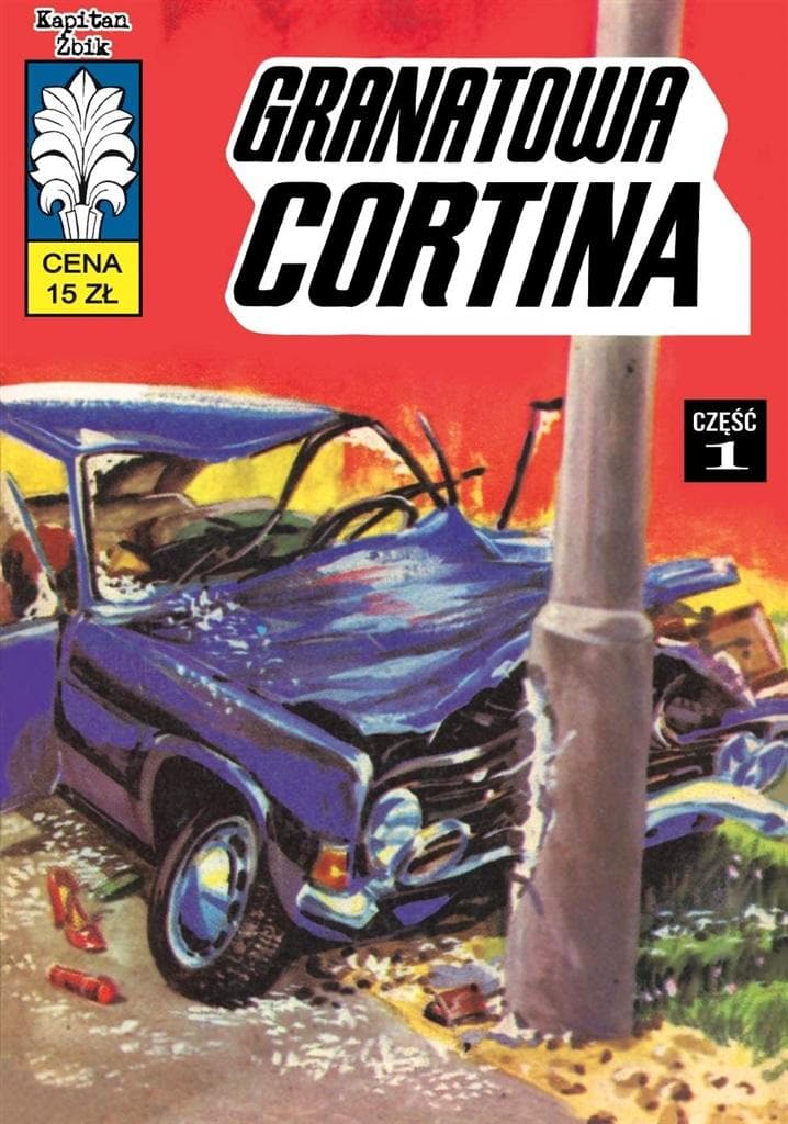 Kapitan Żbik Tom 47 Granatowa Cortina część 1