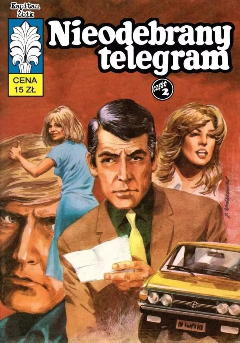 Kapitan Żbik Tom 51 Nieodebrany telegram cz.2 Władysław Krupka, Jerzy Wróblewski