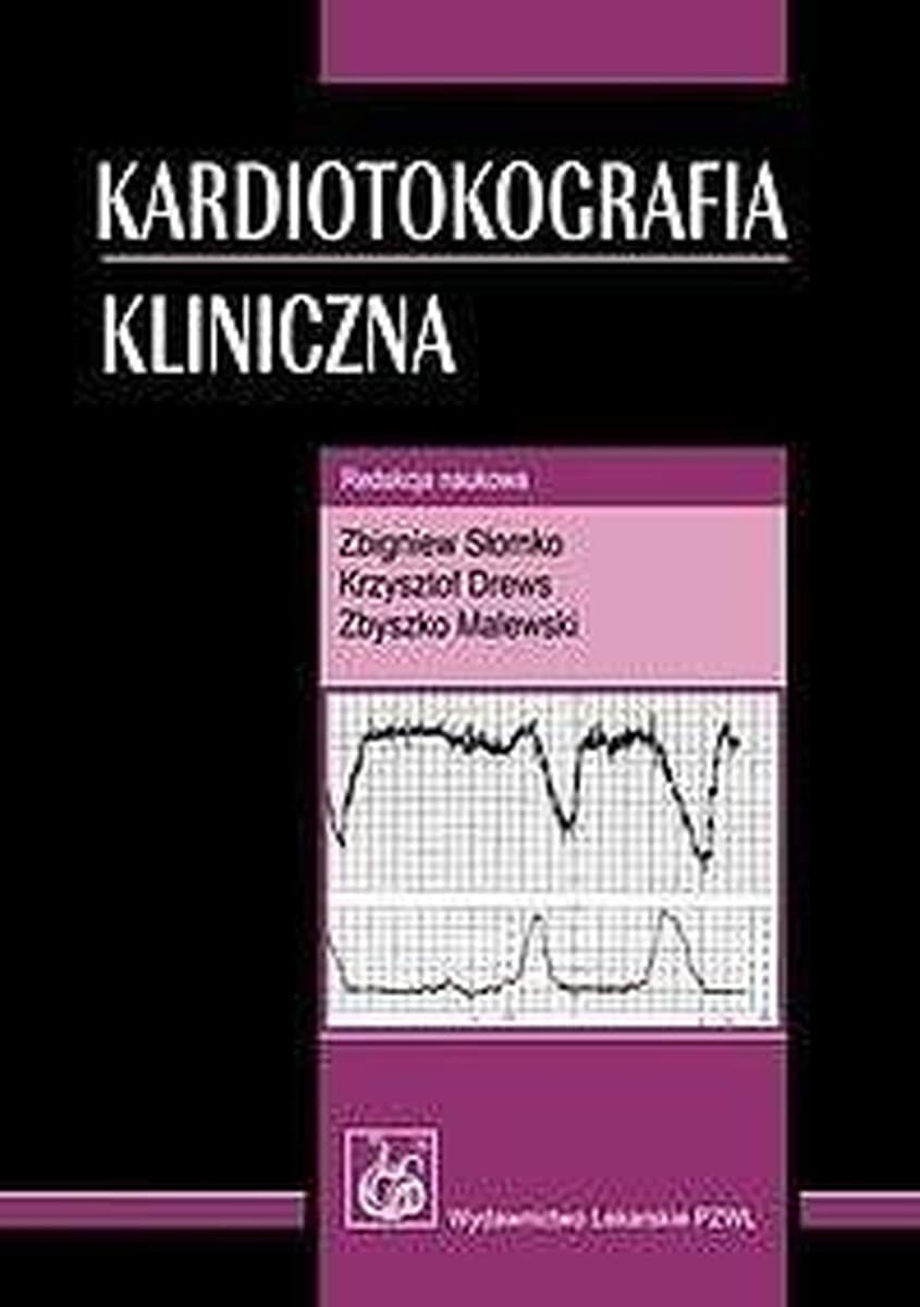 Kardiotokografia kliniczna - monitorowanie dobrostanu płodu