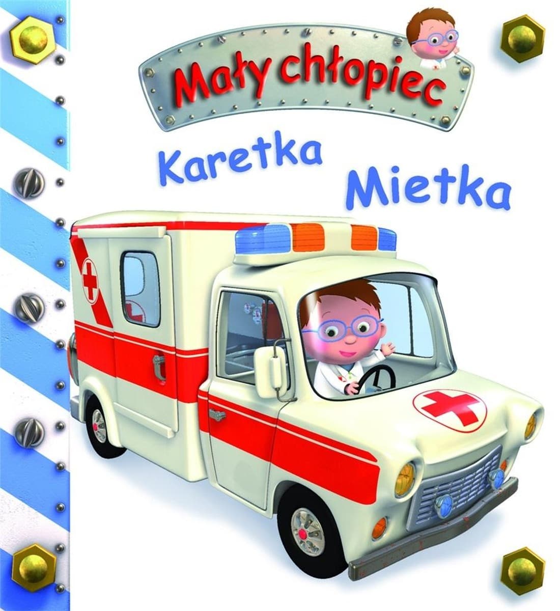 Karetka Mietka. Mały chłopiec - Emilie Beaumont