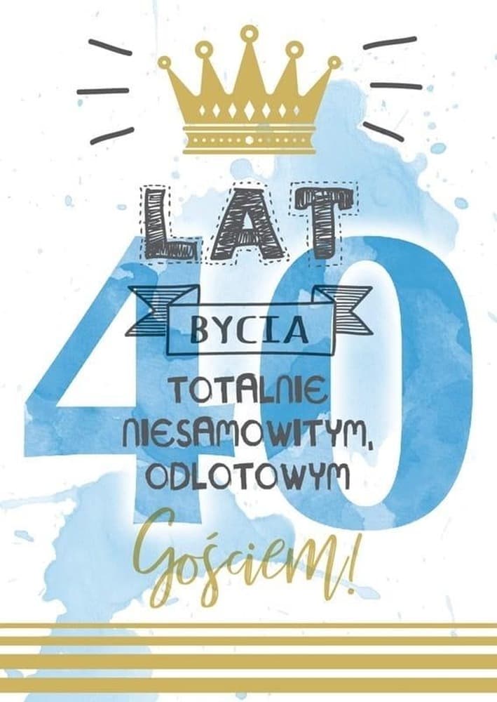 Kartka okolicznościowa na 40 urodziny Passion Premium B6