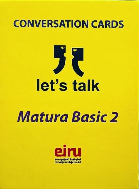 Karty konwersacyjne Let's Talk Matura Basic 2 - 48 kart do matury ustnej z angielskiego