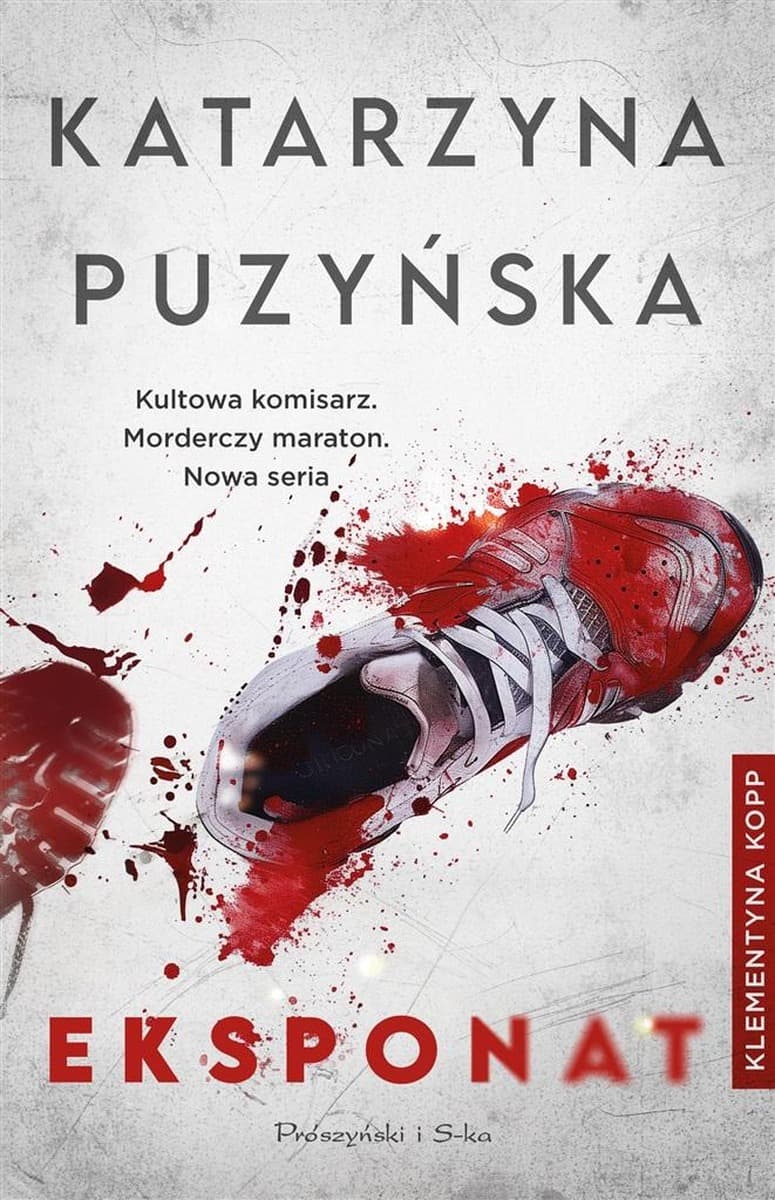 Katarzyna Puzyńska: Eksponat - powieść kryminalna
