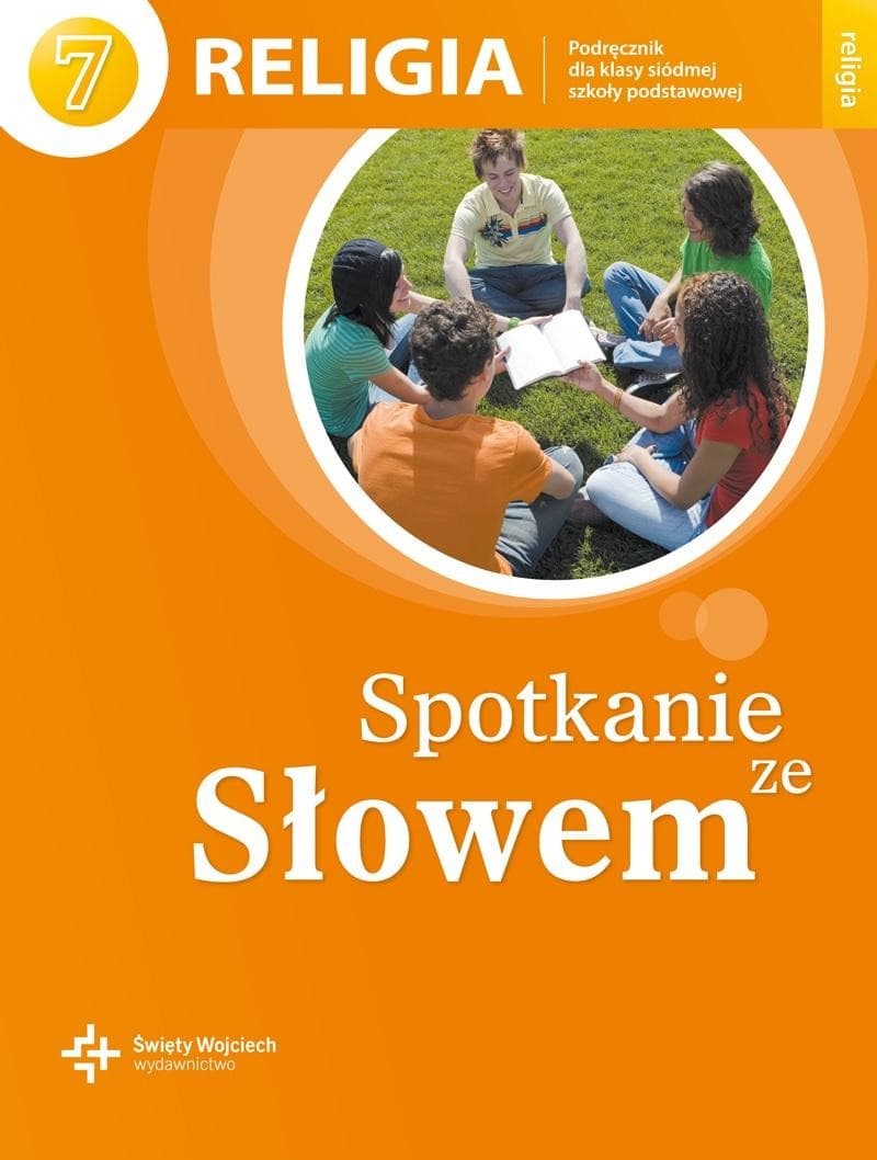 Katechizm Spotkanie ze Słowem dla klasy 7 szkoły podstawowej