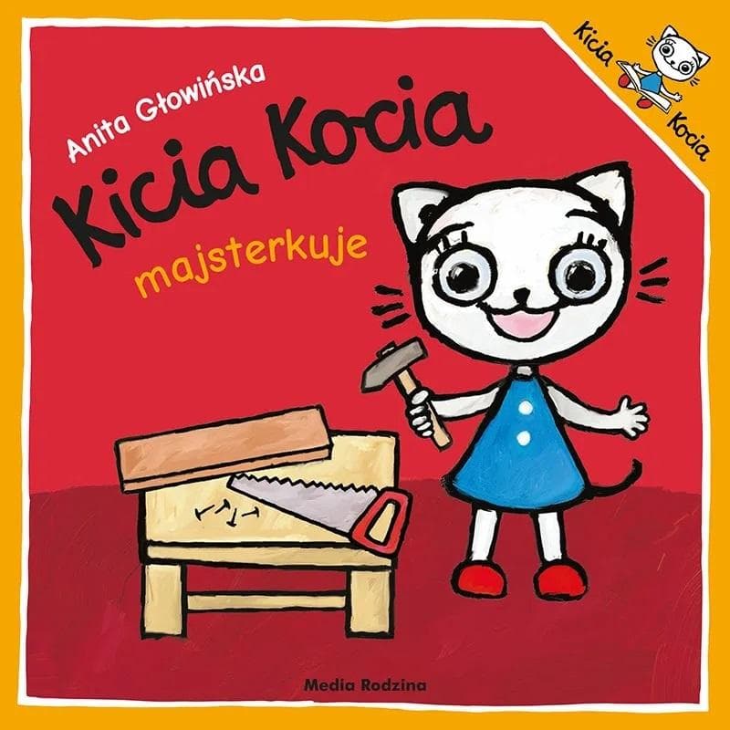Kicia Kocia Kicia Kocia majsterkuje książeczka dla dzieci