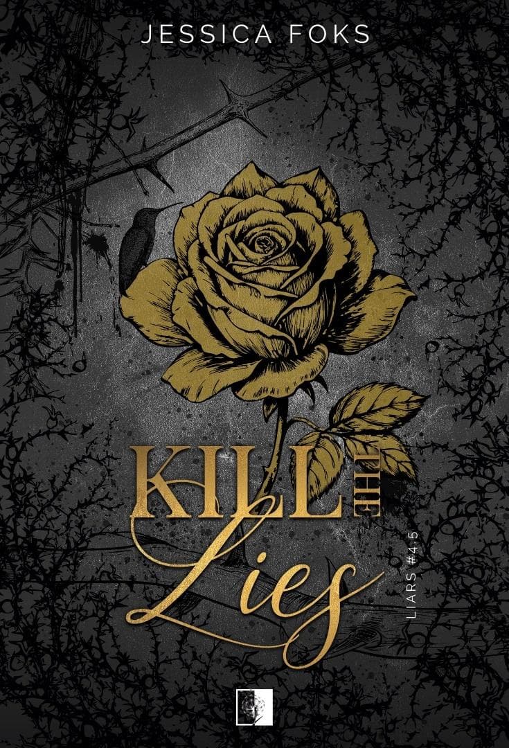 Kill the Lies. Nowelka z serii "Liars"