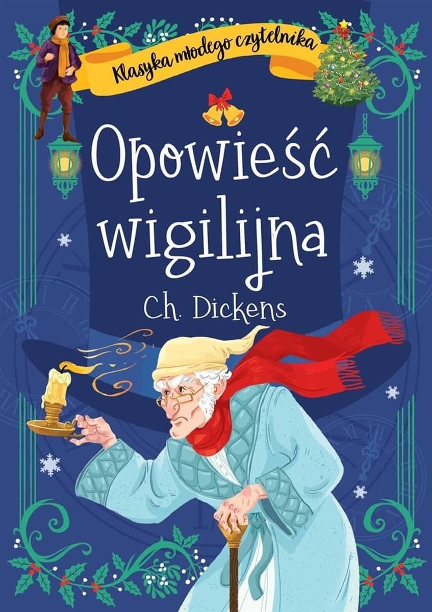 Klasyczna opowieść wigilijna dla młodego czytelnika Charlesa Dickensa