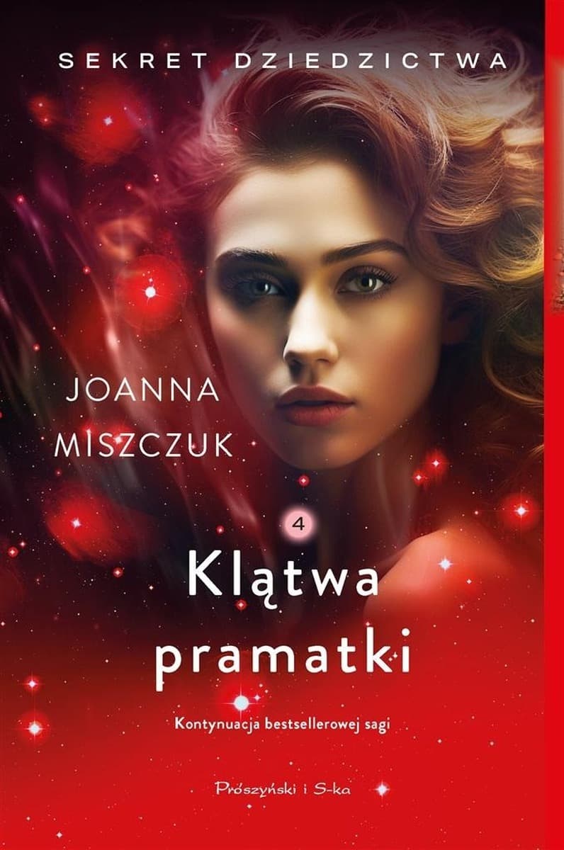 Klątwa pramatki. Sekret dziedzictwa. Tom 4 - Joanna Miszczuk