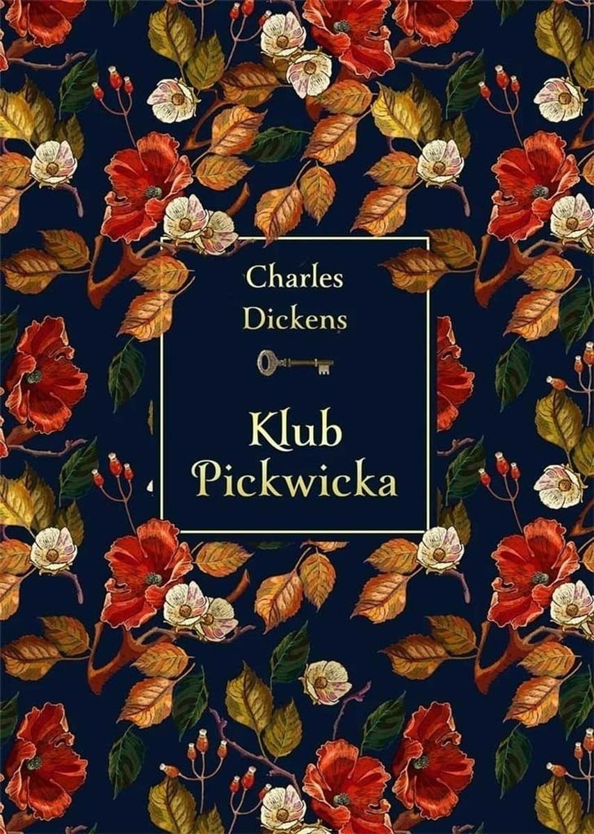 Klub Pickwicka – Charles Dickens