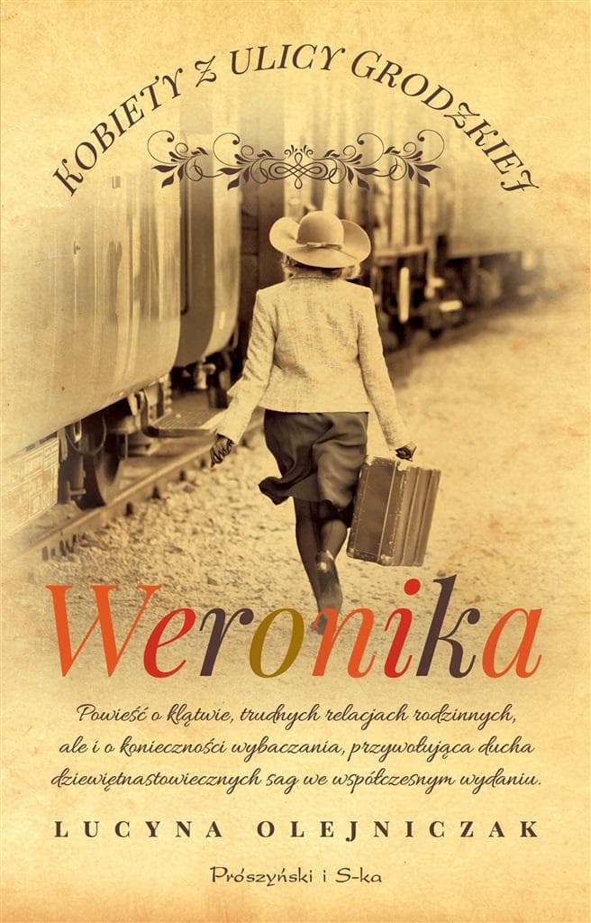 Klątwa rodowa i tajemnice wojennego Berlina. Weronika - Prószyński