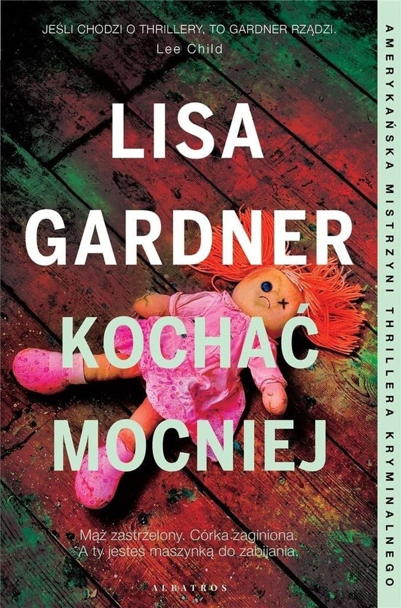 Kochać mocniej. D.D. Warren. Tom 5 - Lisa Gardner