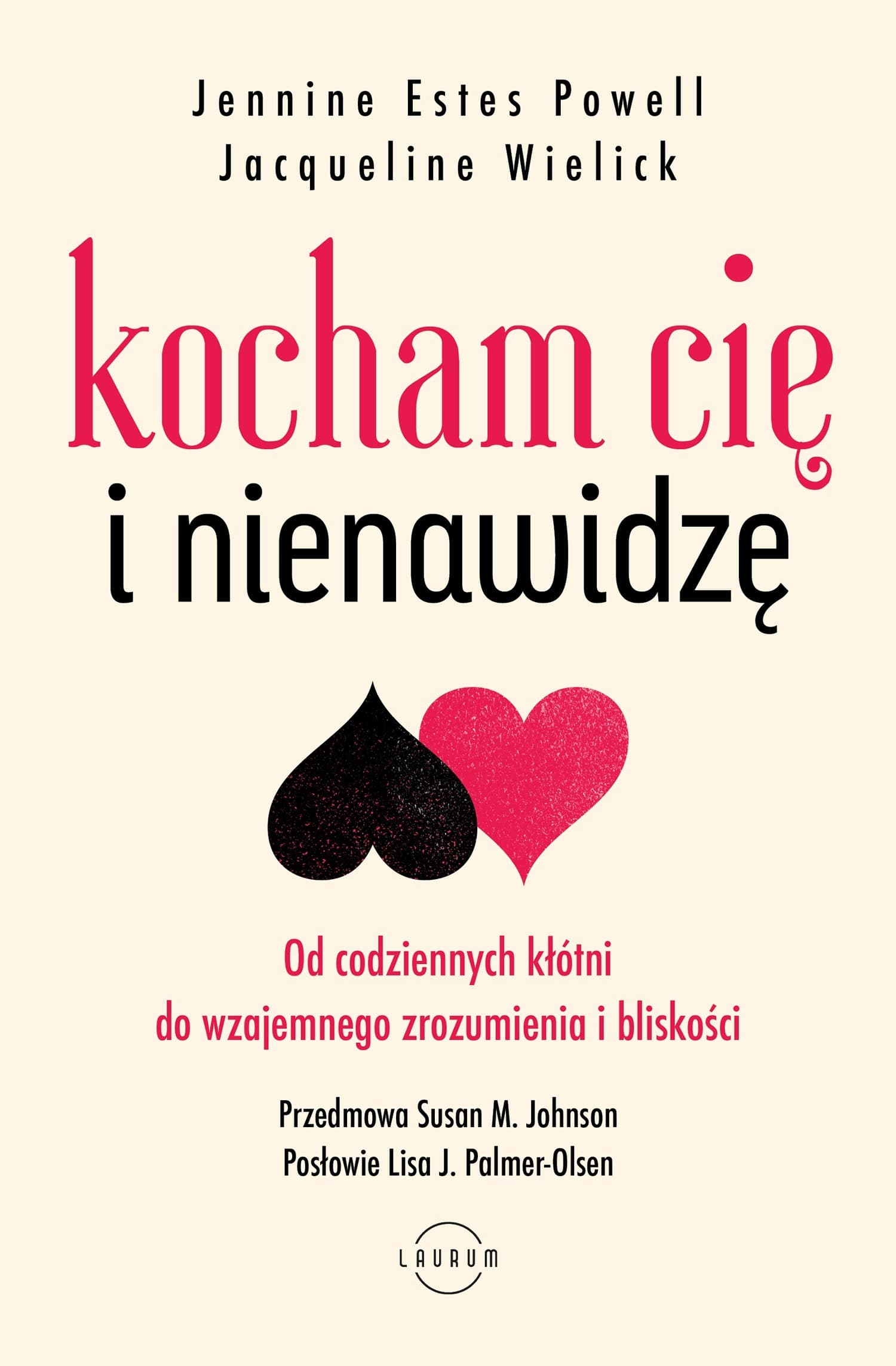Kocham Cię i nienawidzę. Jak dojść do zrozumienia
