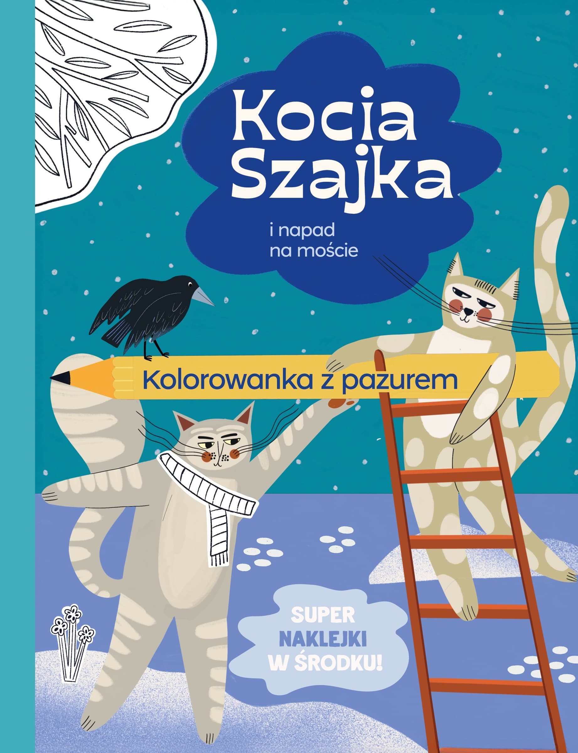Kocia Szajka i napad na moście. Tom Kolorowanka z pazurem.