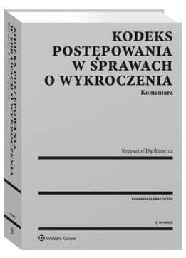 Kodeks Postępowania w Sprawach o Wykroczenia - Dąbkiewicz Krzysztof