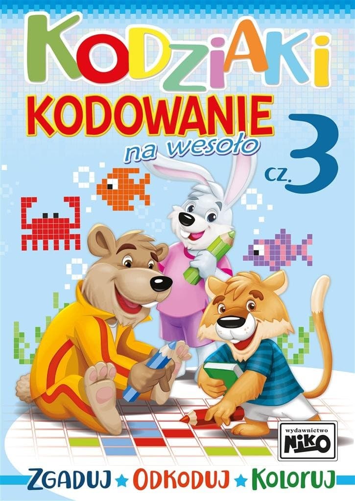 Kodziaki Kodowanie na wesoło Część 3 - Ćwiczenia dla dzieci NIKO
