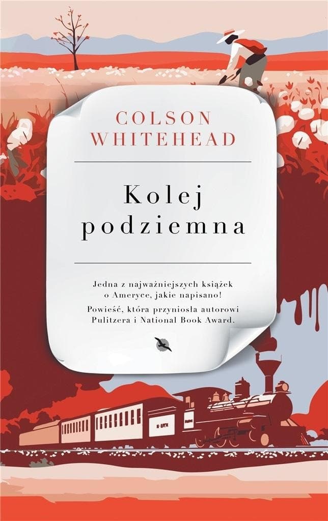 Kolej podziemna Colson Whitehead powieść historyczna