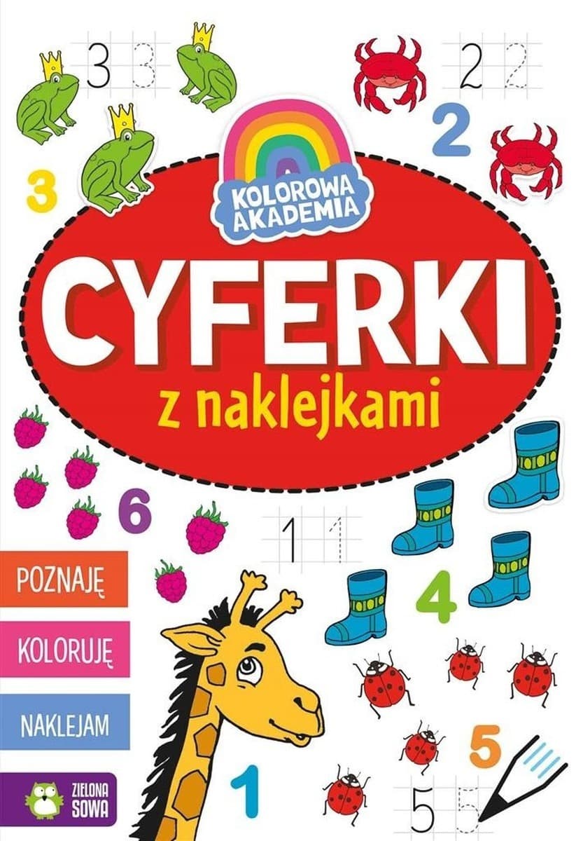 Kolorowa Akademia Cyferki z Naklejkami Książka Edukacyjna dla Dzieci