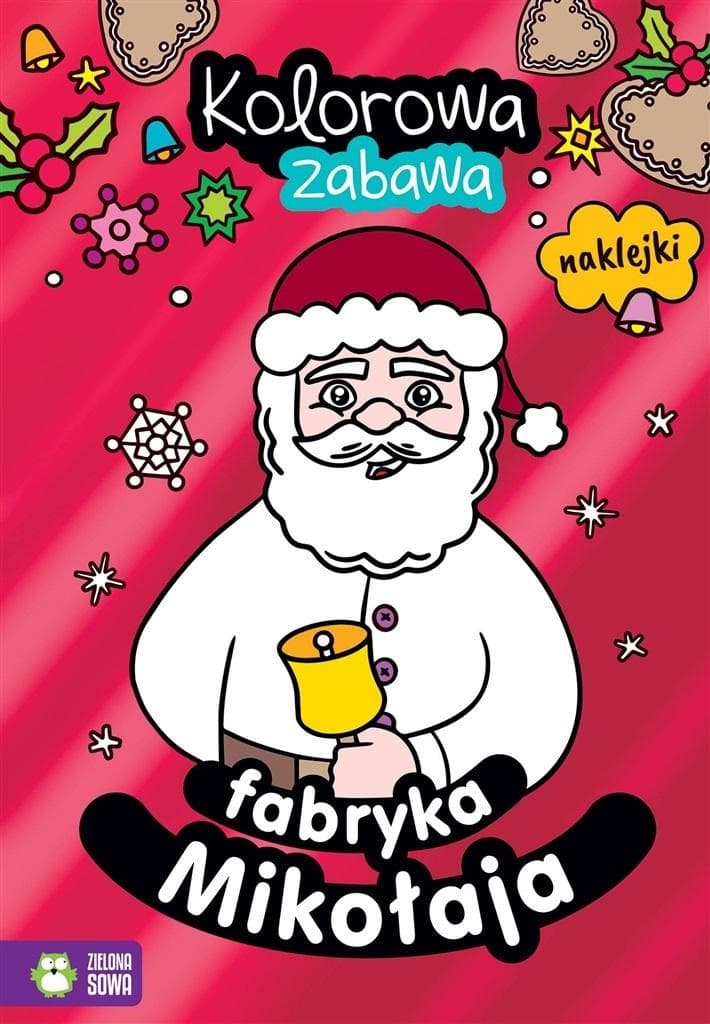 Kolorowanka dla dzieci Fabryka Mikołaja - Justyna Tkocz
