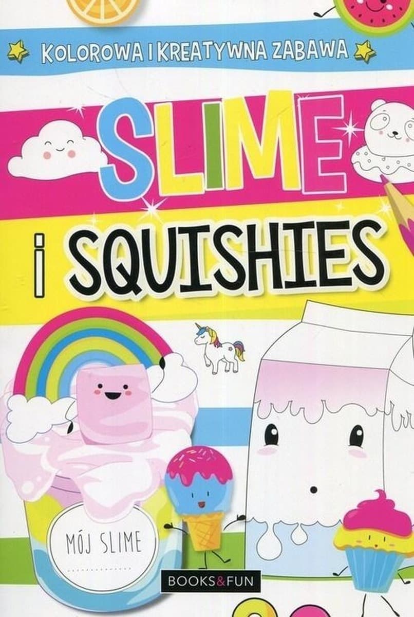 Kolorowanka Slime and Squishies