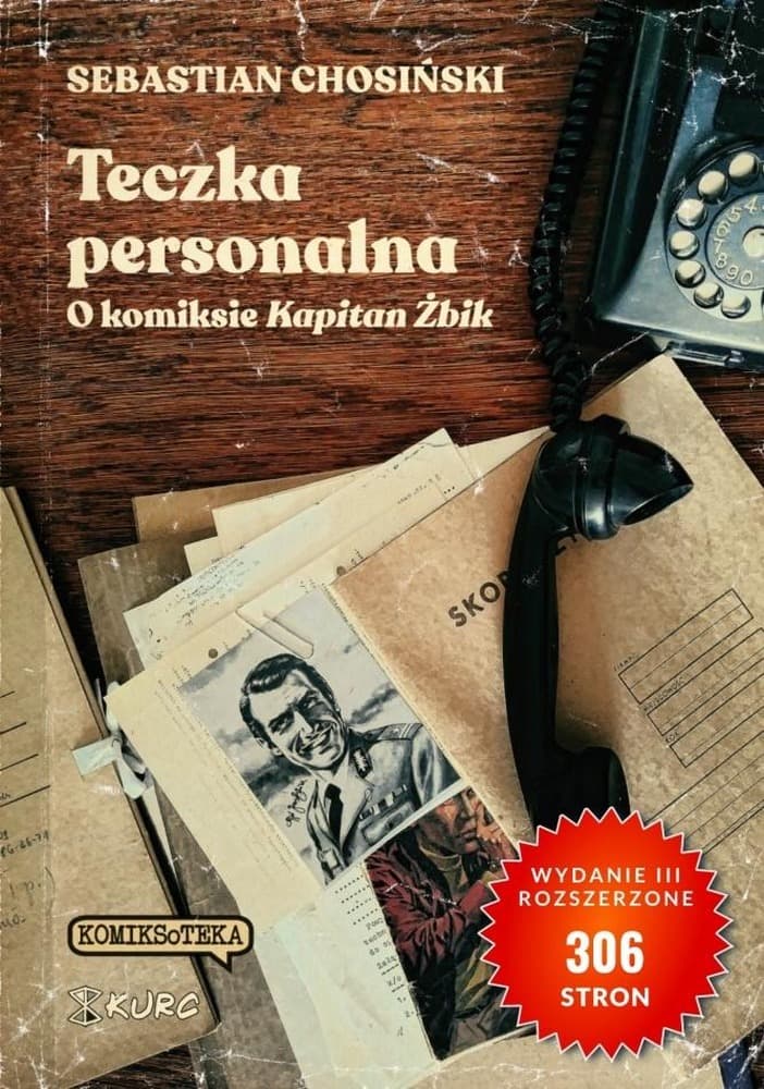 Komiks Kapitan Żbik Tom Teczka Personalna
