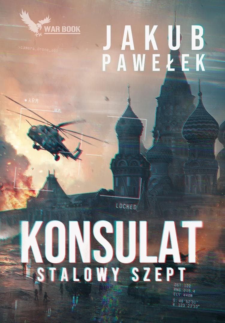 Konsulat. Stalowy szept - Jakub Pawełek - powieść sensacyjna
