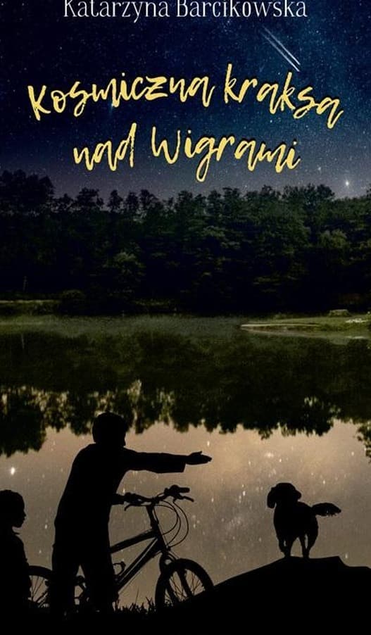 Kosmiczna kraksa nad Wigrami