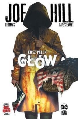 Komiks horror Joe Hill Kosz pełen głów Egmont