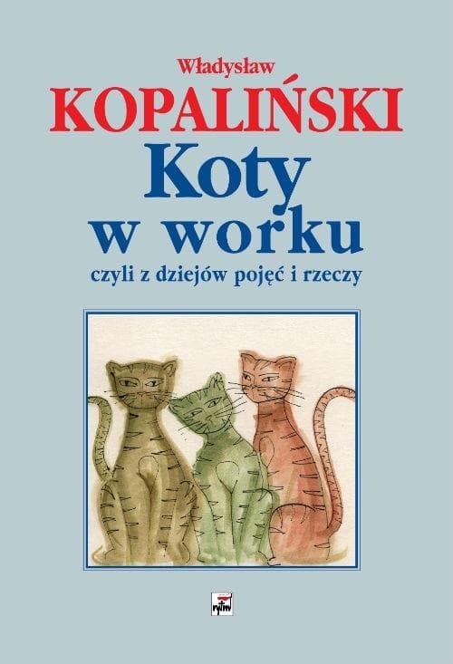Komentarze i gawędy o języku polskim wyd. 3