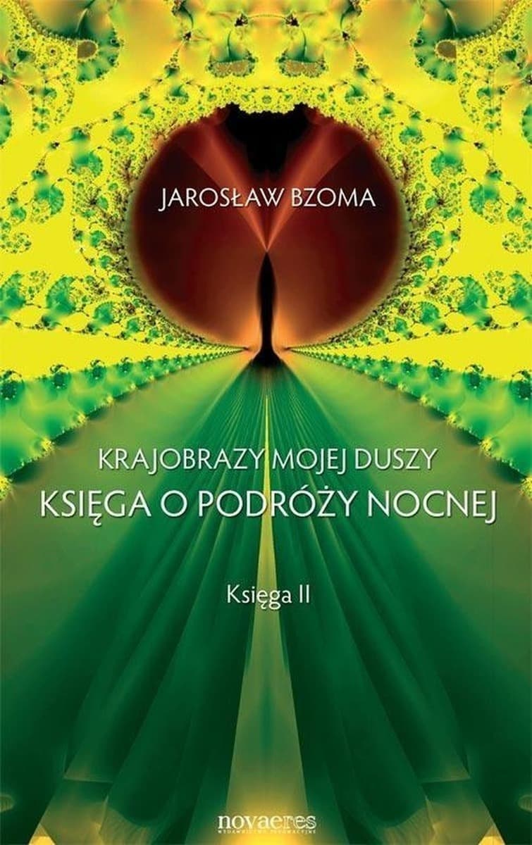 Krajobrazy duszy. Tom 2. Rozważania filozoficzno-psychologiczne