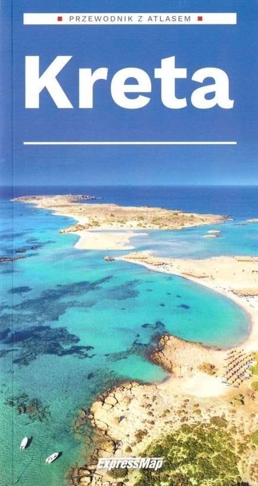 Kreta przewodnik i atlas turystyczny 2w1 Ewelina Szeratics