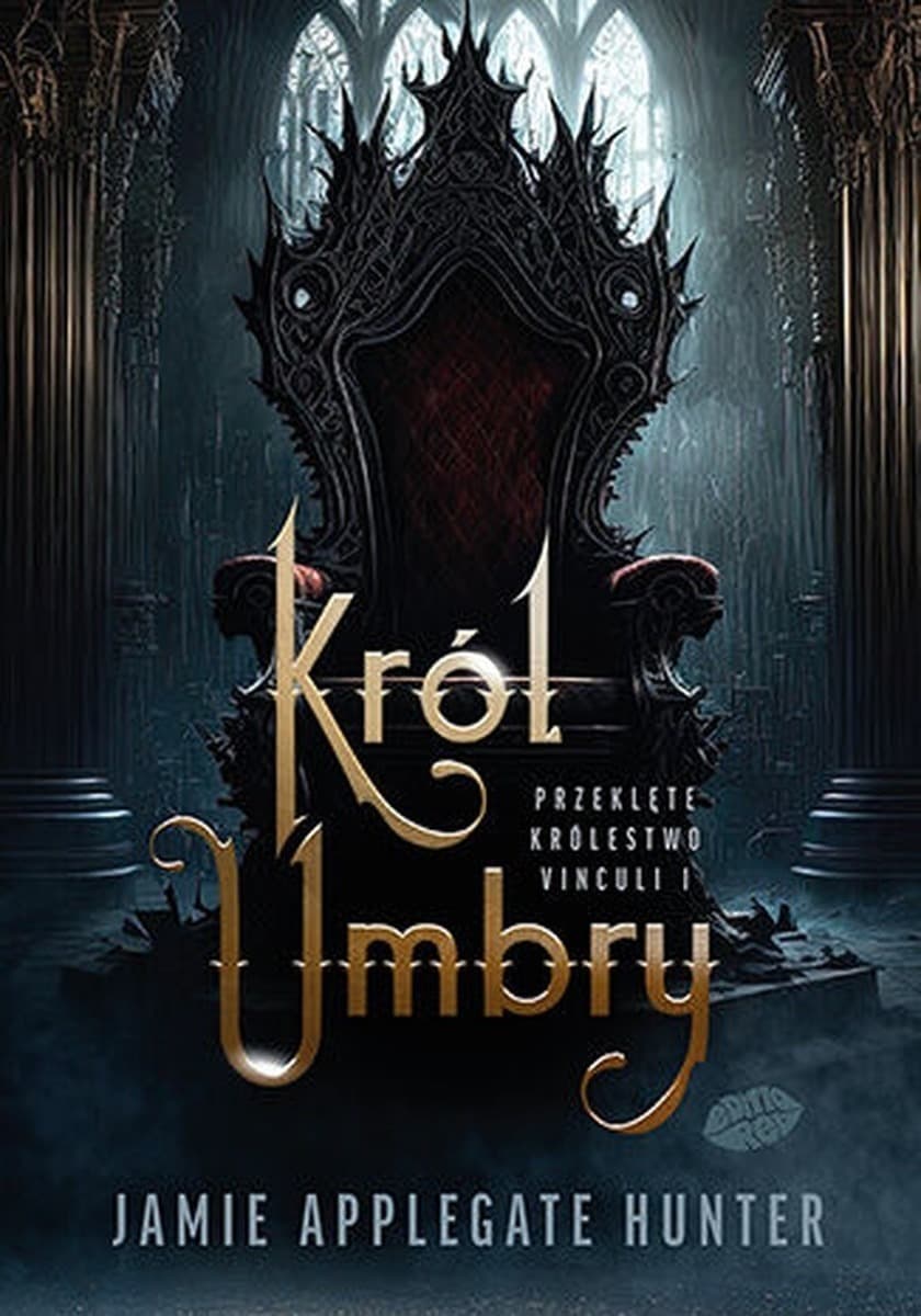Król Umbry. Tom 1