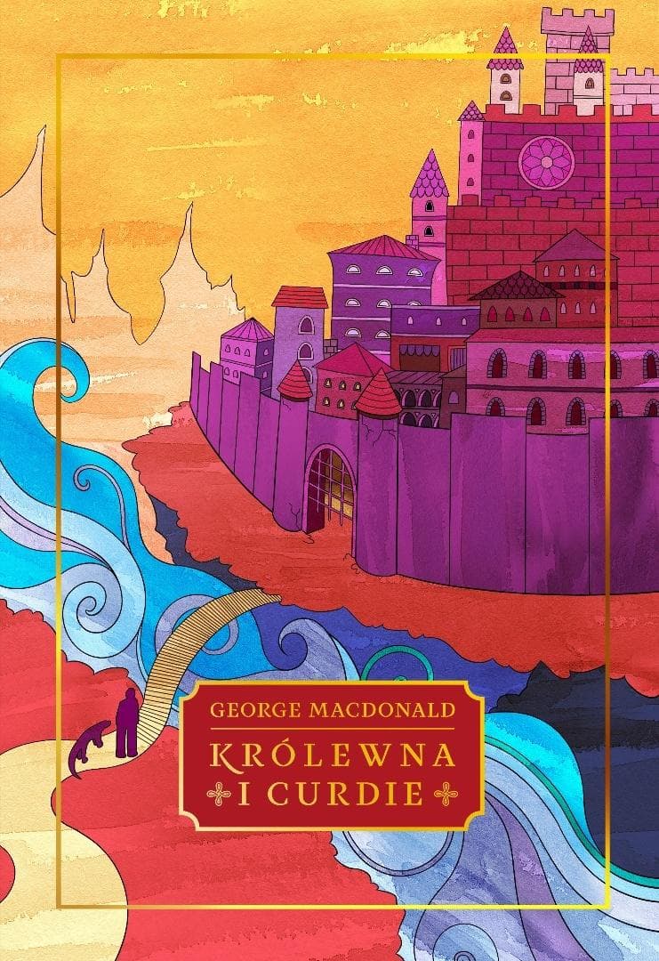 Królewna i Curdie - George Macdonald - Powieść o odwadze i uczciwości