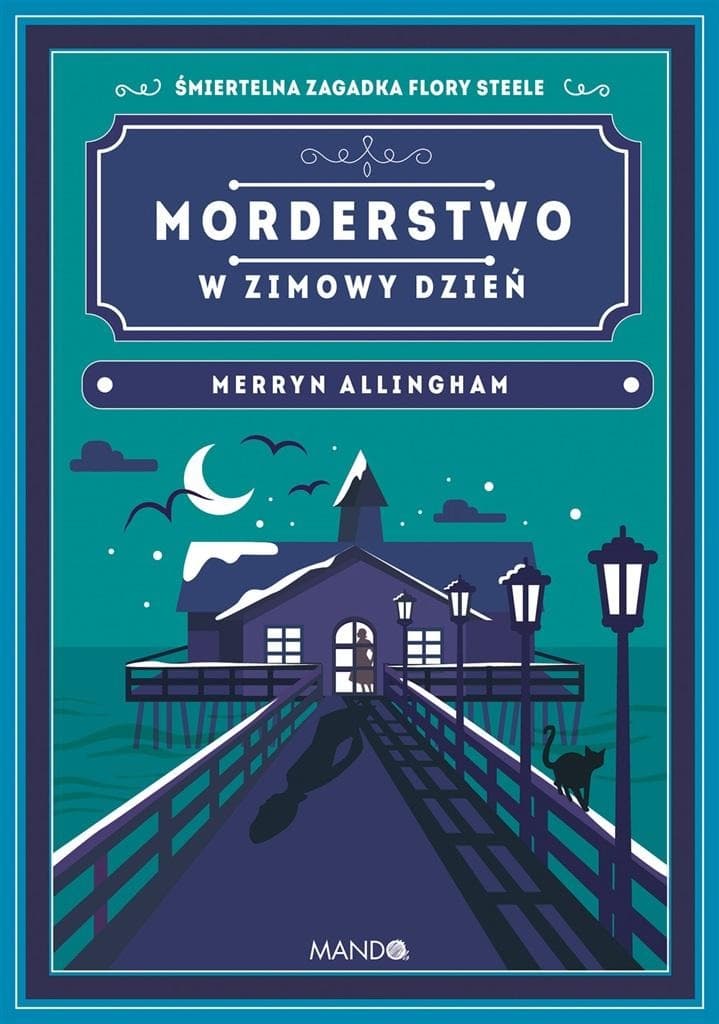 Kryminał Morderstwo w zimowy dzień Flora Steele