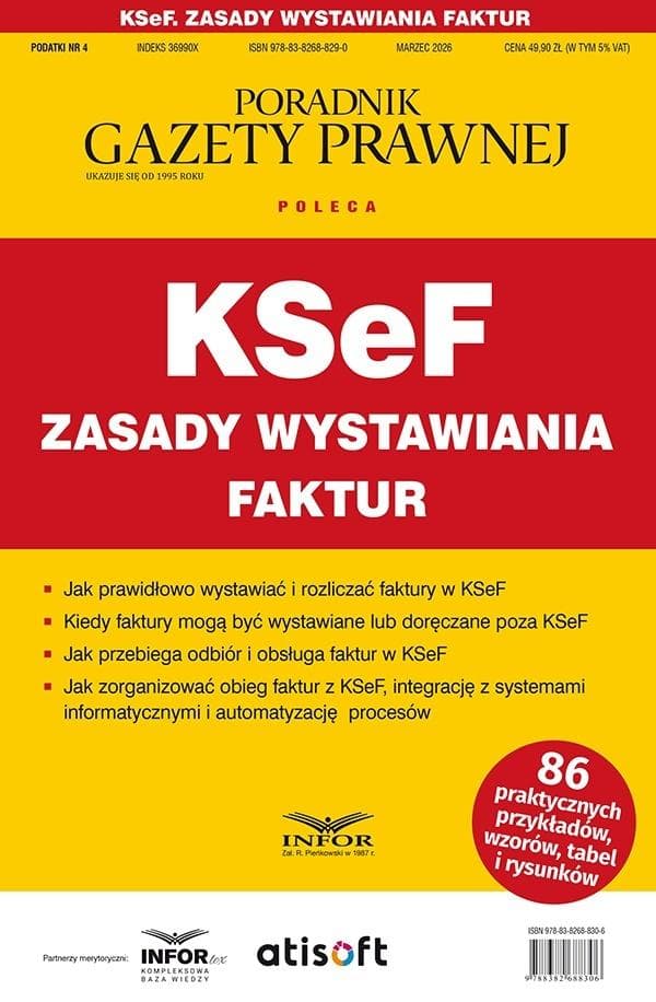KSeF zasady wystawiania faktur Podatki 4/2026 poradnik Infor