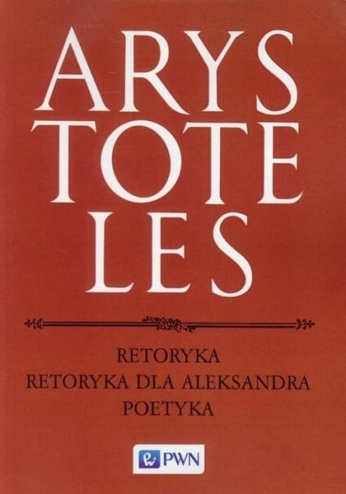 Książka Arystotelesa Retoryka Poetyka i Retoryka dla Aleksandra