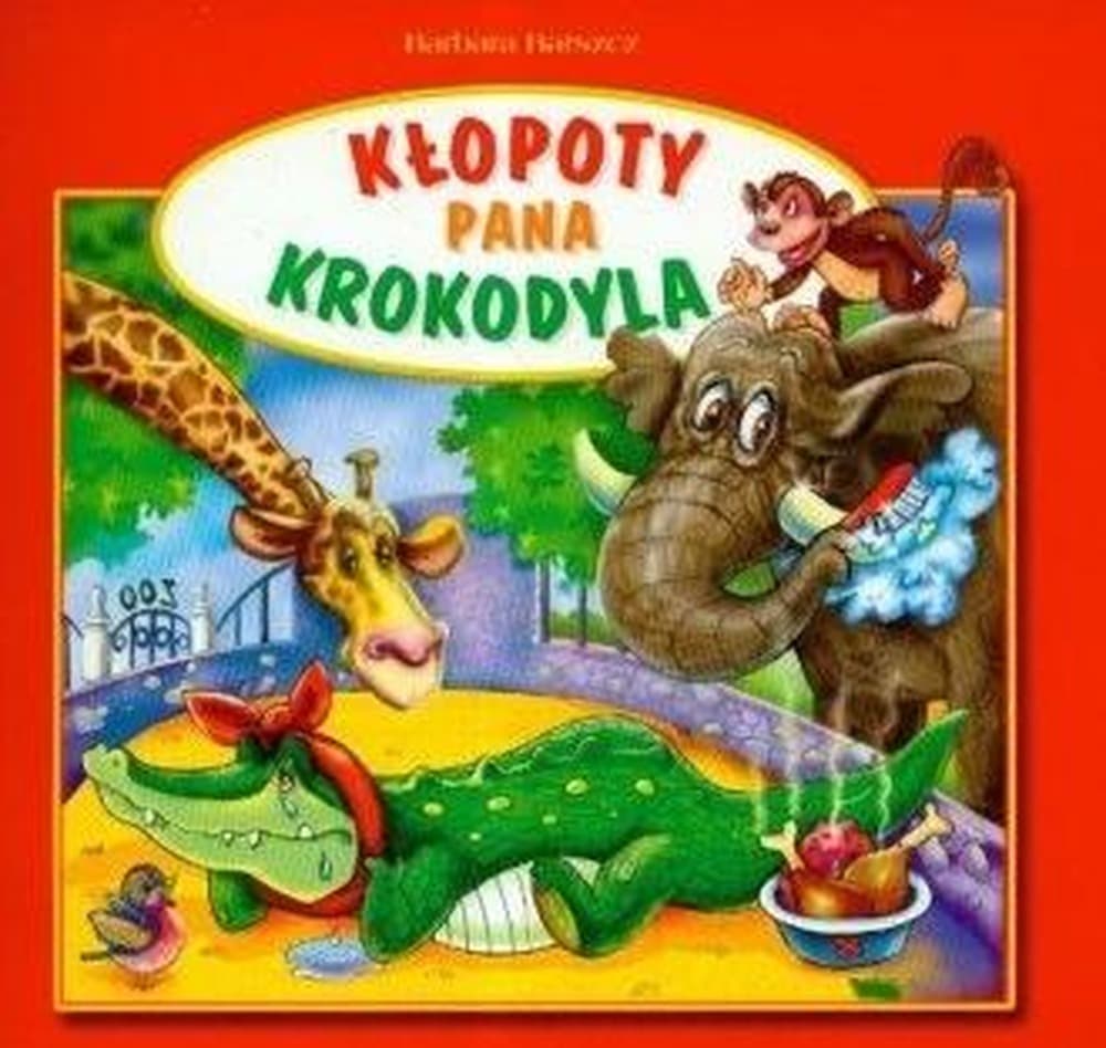 Książka dla dzieci Kłopoty pana krokodyla