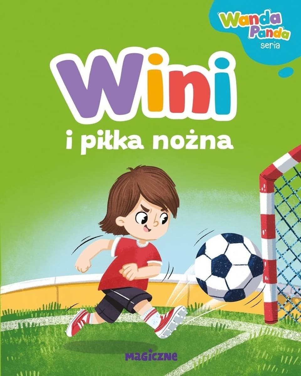 Książka dla dzieci Wini i piłka nożna