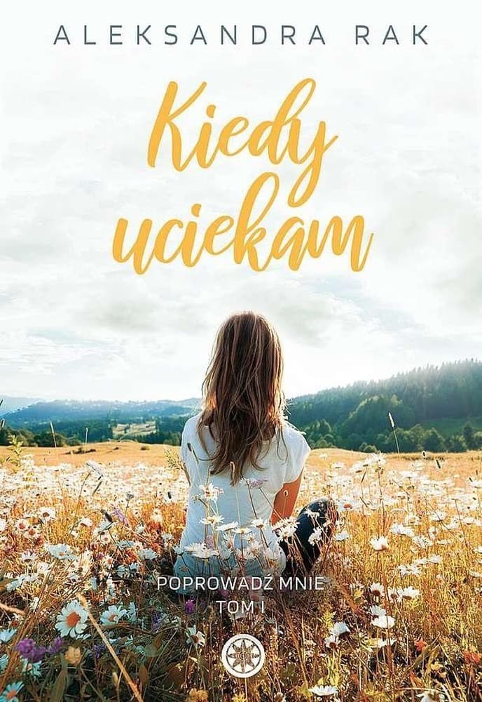 Książka Kiedy uciekam powieść obyczajowa Inanna 182 strony