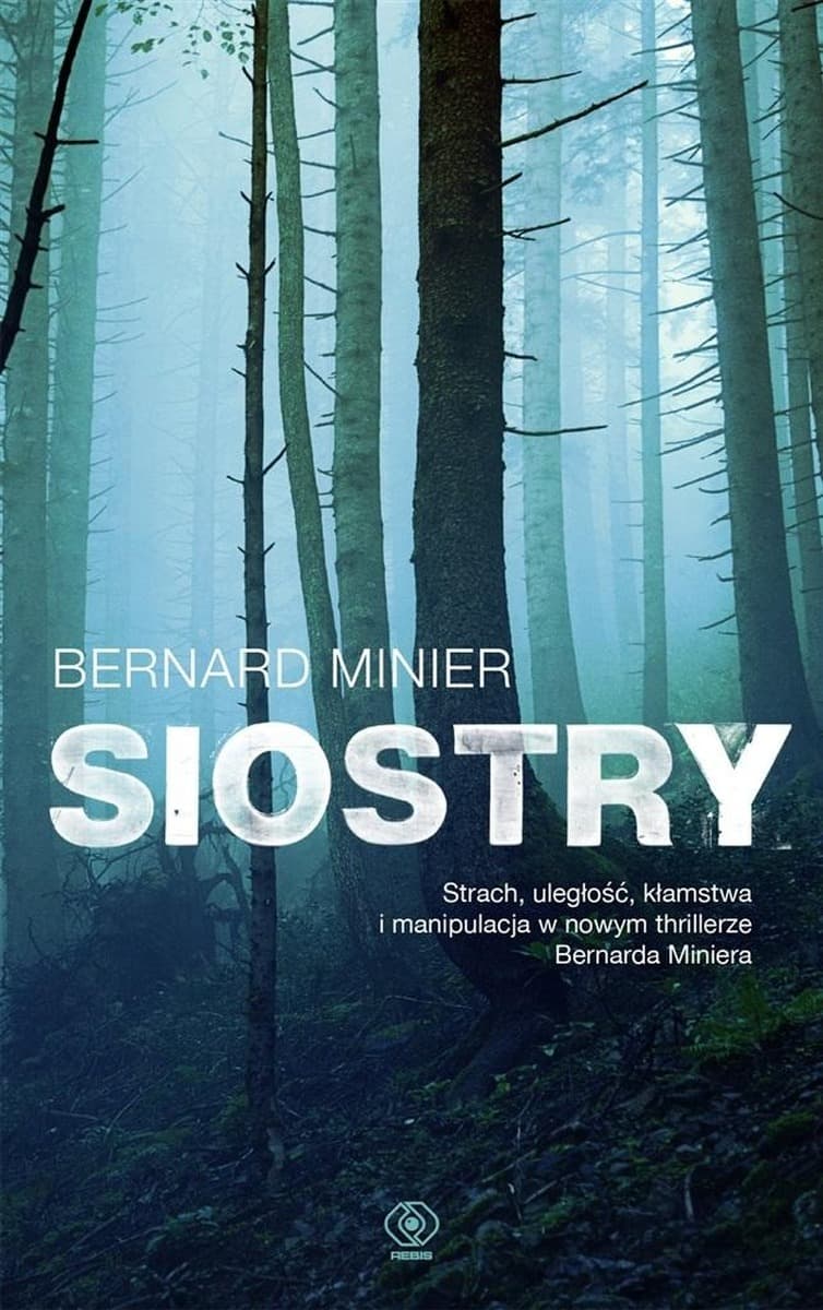 Książka kryminalna Siostry Bernard Minier 368 stron