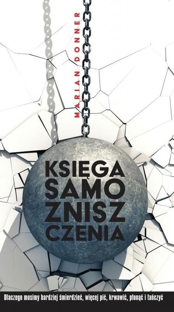 Książka "Księga samozniszczenia" Marian Donner, 136 stron