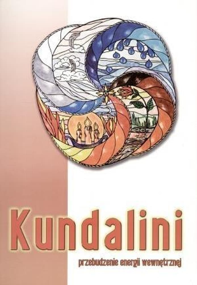 Książka: Kundalini. Przebudzenie energii wewnętrznej